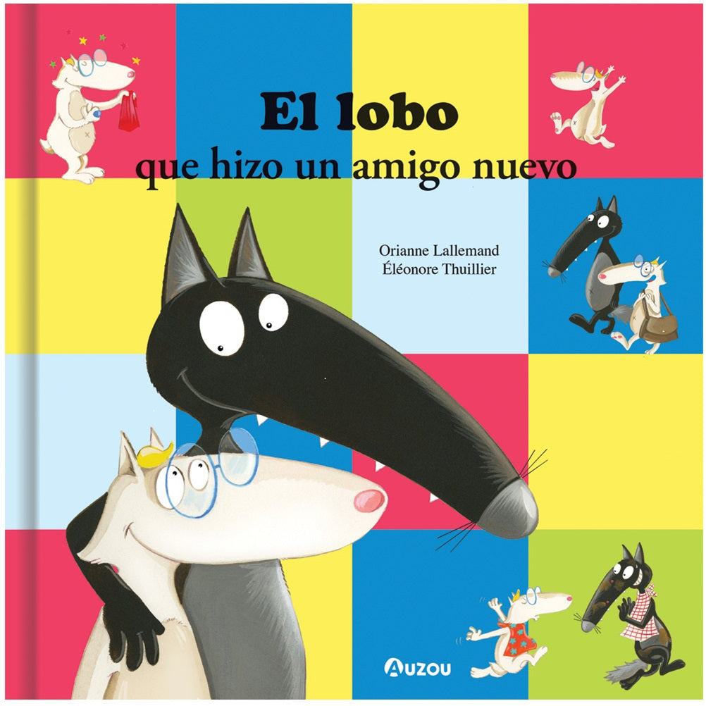 El lobo que hizo un amigo nuevo El lobo que hizo un amigo nuevo